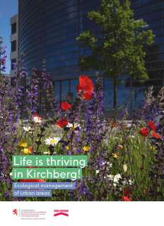 Life is thriving in Kirchberg