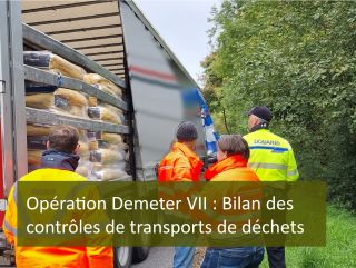 Opération Demeter: Bilan des contrôles de transports de déchets